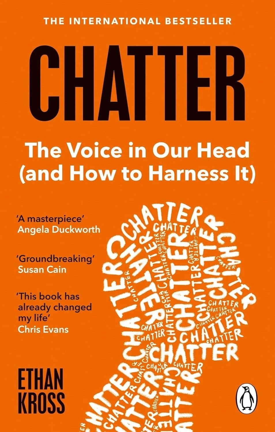Chatter - the Voice in Our Head How to Harness It