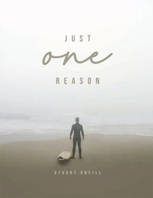 Just One Reason by Stuart ONeill
