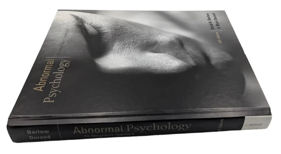 Abnormal Psychology: An Integrative Approach 6 Ed D Barlow & V Durand HC