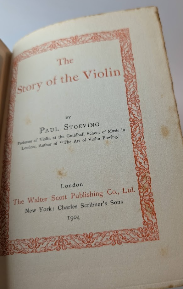 The Story of the Violin by Paul Stoeving | SIGNED Hardcover (1904) - book detail 5