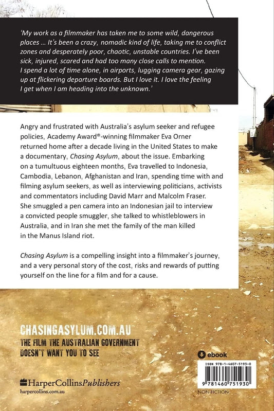Chasing Asylum Eva Orner Documentary Refugee Crisis Human Rights PB 2016