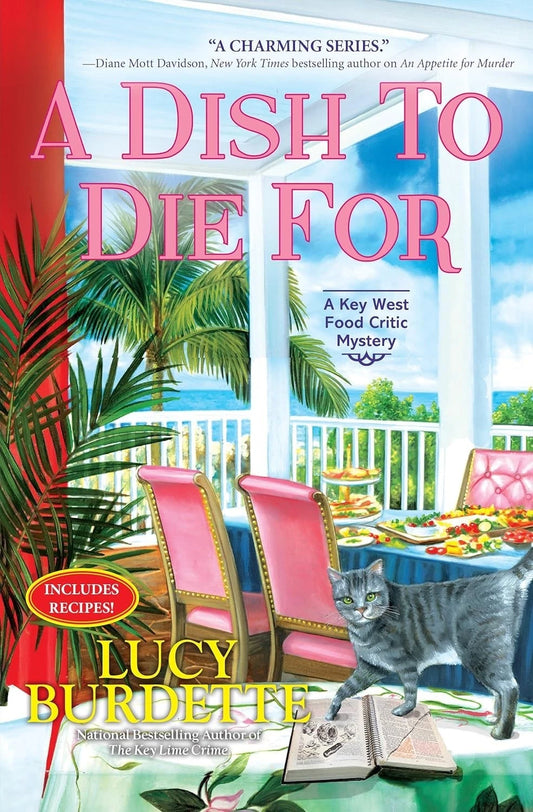Dish to Die For A Key West Food Critic Mystery by Lucy Burdette 2022 Cozy Culinary