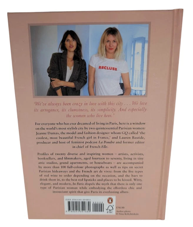 In Paris 20 Women on Life in the City of Light by Jeanna Damas -Hardcover