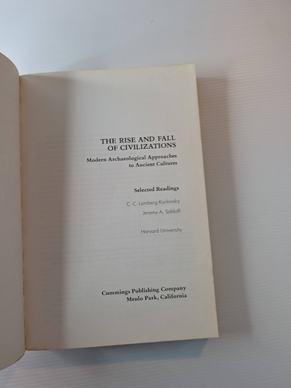 Rise and Fall of Civilizations : Modern Archaeological Approaches to Ancient Cultures by Jeremy A. Sabloff, C. C. Lamberg-Karlovsky - book detail 6
