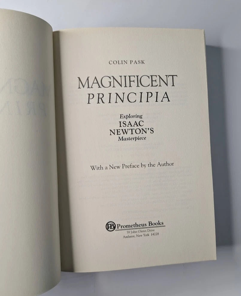 Magnificent Principia : Exploring Isaac Newton's Masterpiece