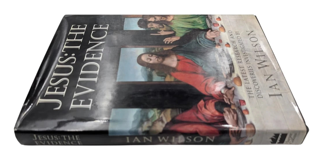 Jesus: The Evidence - The Latest Research and Discoveries Investigated