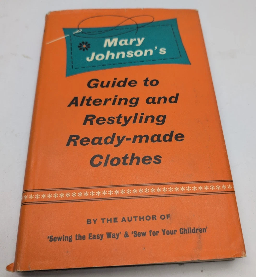 Mary Johnson Guide Altering Restyling Ready Made Clothes HC 1965 1st UK Ed photo 11
