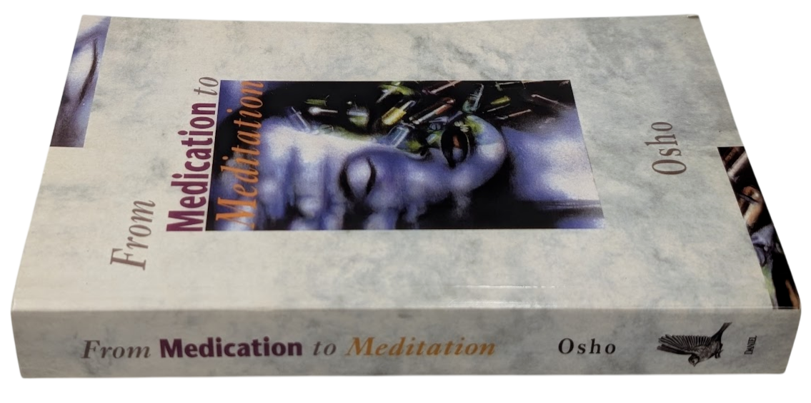 From Medication to Meditation Osho Homeopathy Medicine Health - book detail 3