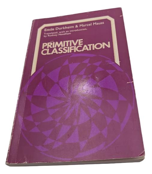Primitive Classification by Émile Durkheim, Marcel Mauss, History - front cover