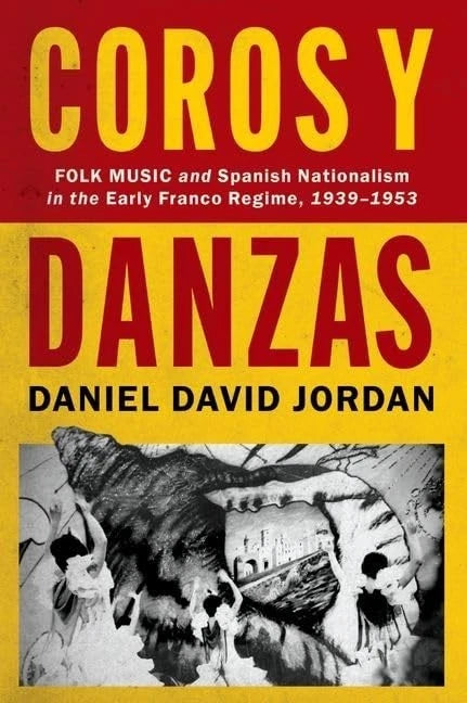 Currents Latin American Iberian Music Coros Danzas Spanish Nationalism by Jordan