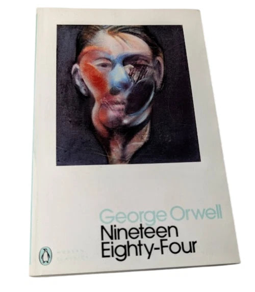 Nineteen Eighty Four (1984) by George Orwell  Dystopian Classic Fiction