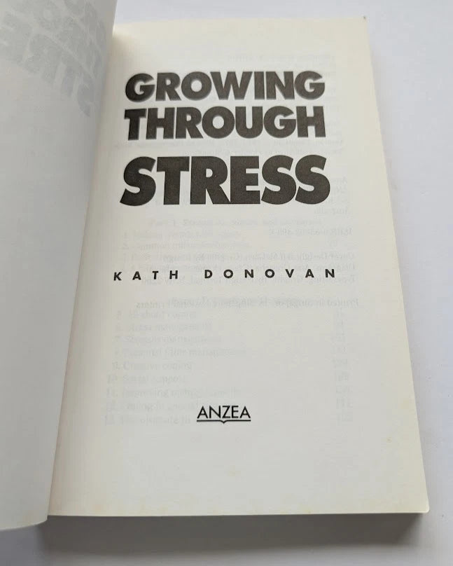 Growing Through Stress by Kath Donovan