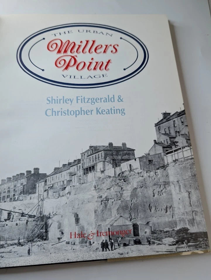 Millers Point  - Urban Village  Sydney History Series by Shirley Fitzgerald