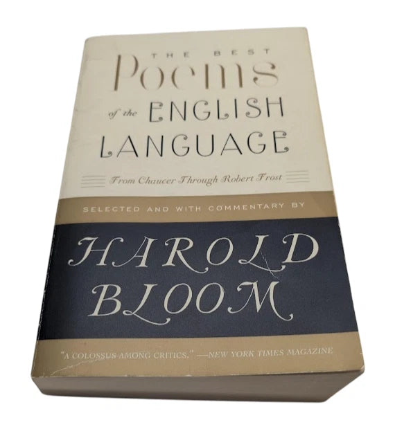The Best Poems of the English Language: From Chaucer Through Robert Frost