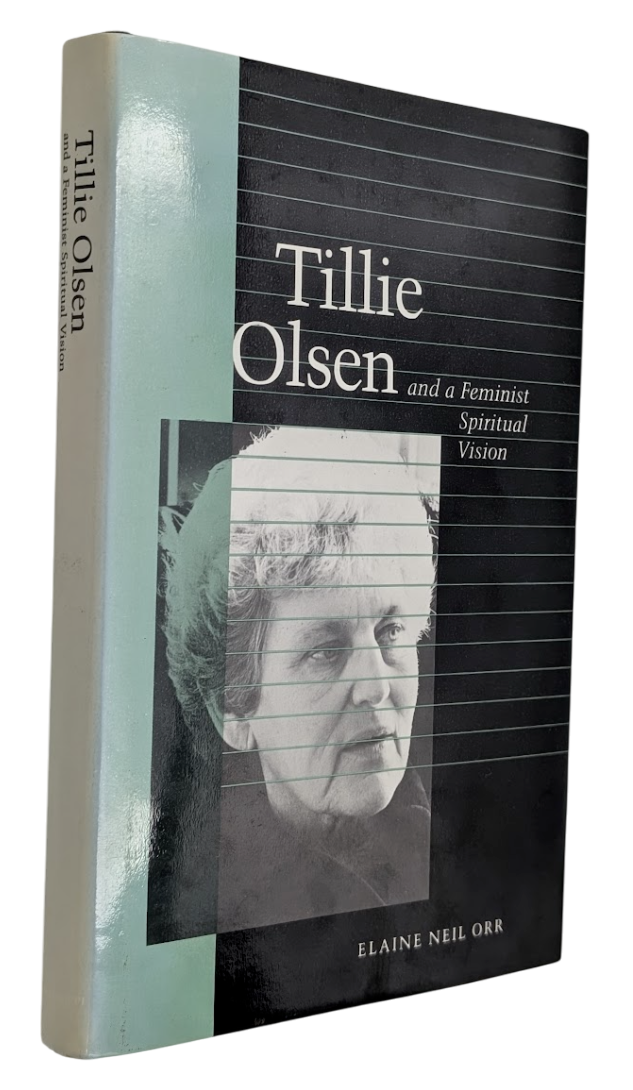 Tillie Olsen and a Feminist Spiritual Vision by Elaine Neil Orr - book detail 4