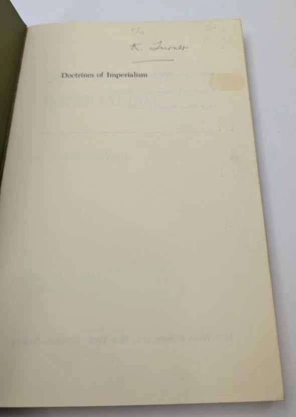 Doctrines of Imperialism by A P Thornton