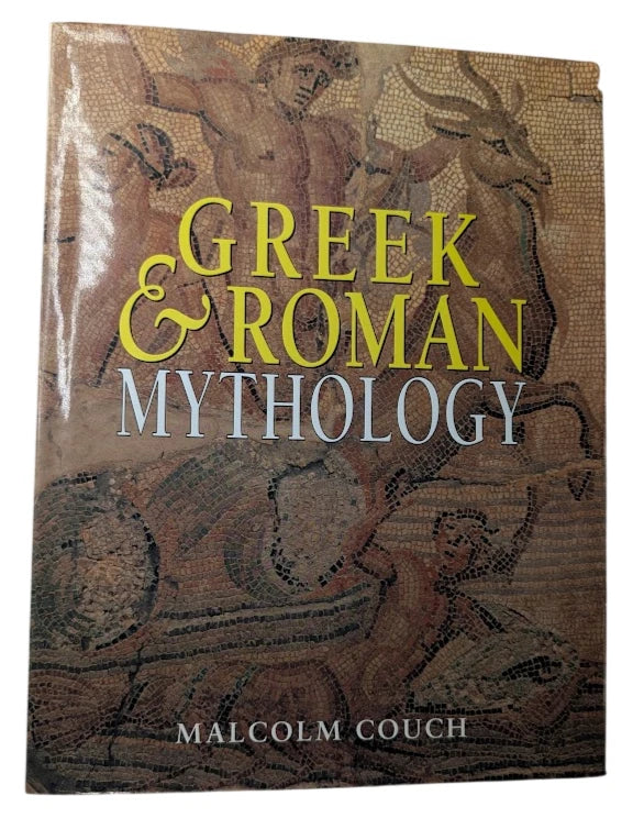 Greek Roman Mythology by Malcolm Couch