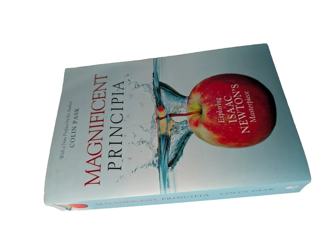 Magnificent Principia : Exploring Isaac Newton's Masterpiece