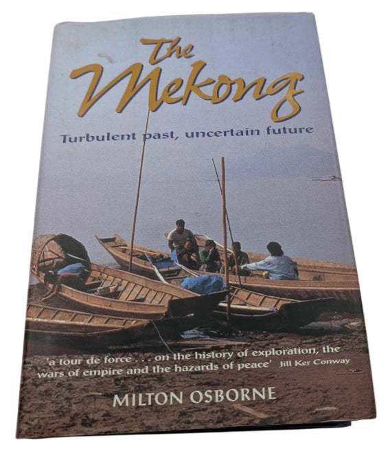 The Mekong: Turbulent Past, Uncertain Future - actual copy, photo 1 of 9