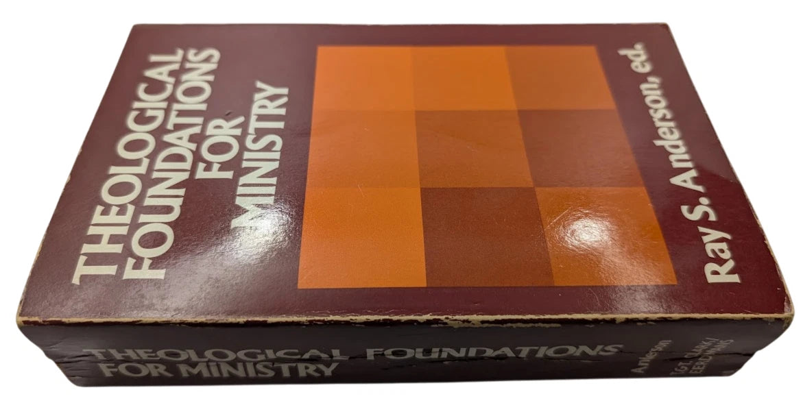 Theological Foundations for Ministry