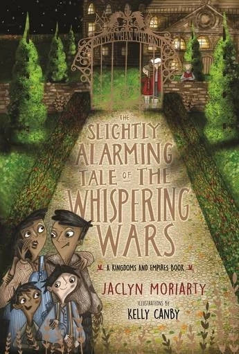 Slightly Alarming Tale of the Whispering Wars J Moriarty 2021 Fantasy Adventure