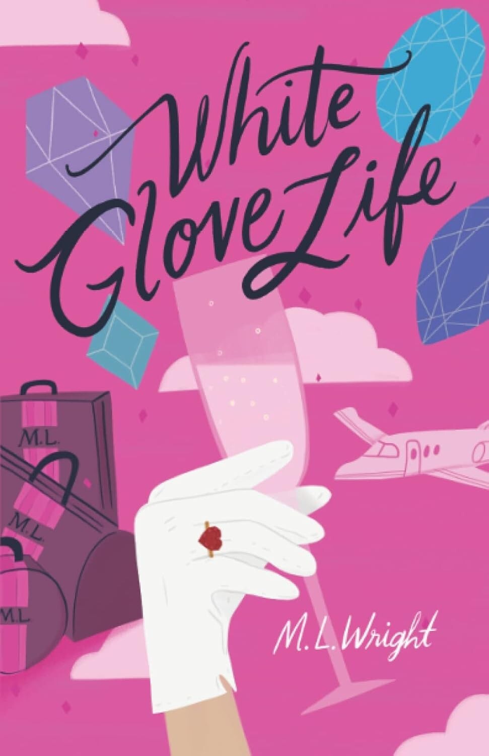 White Glove Life by M. L. Wright - front cover