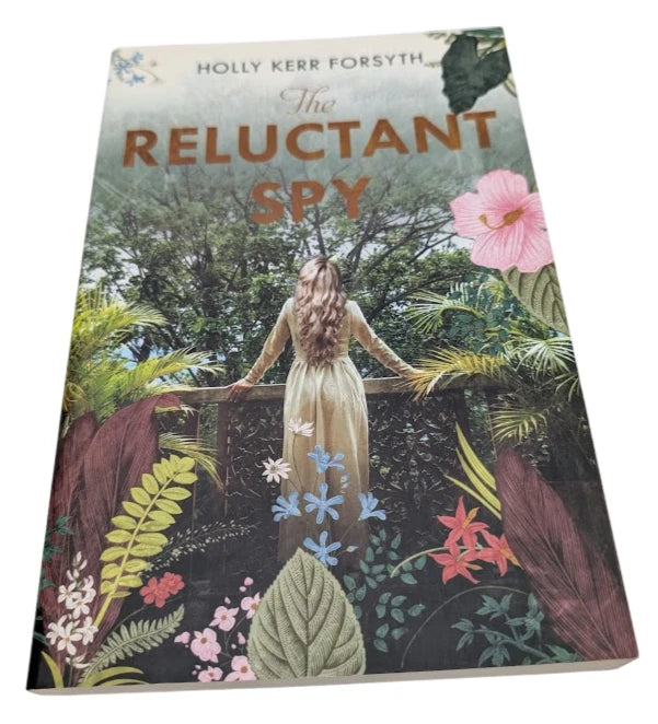 The Reluctant Spy Holly Kerr Forsyth Signed PB 2019 Espionage Secret Agent 1