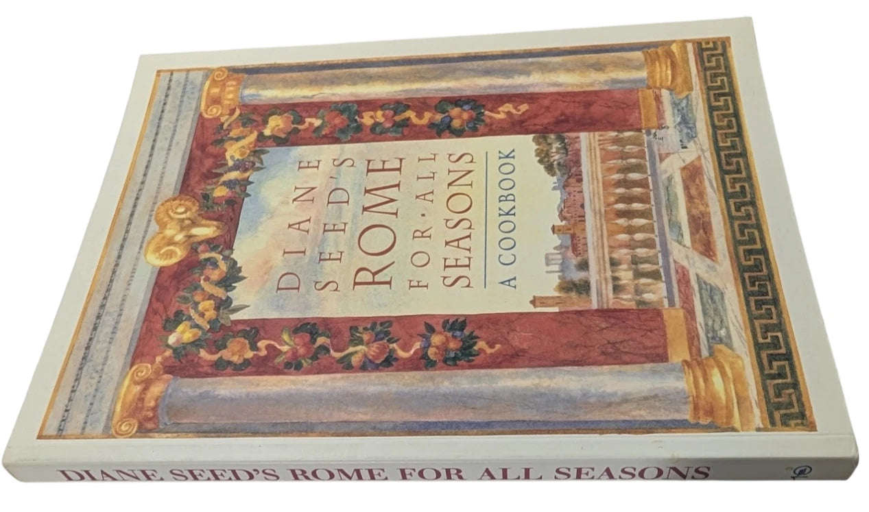 Rome for All Seasons  -  Italian Cookbook Recipes