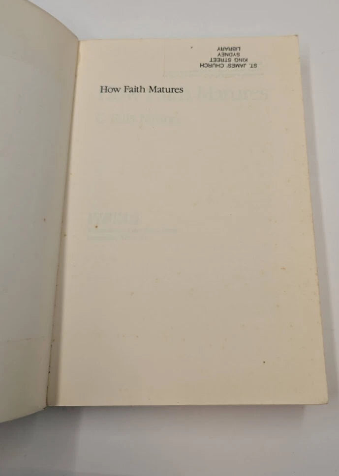 How Faith Matures by C Ellis Nelson
