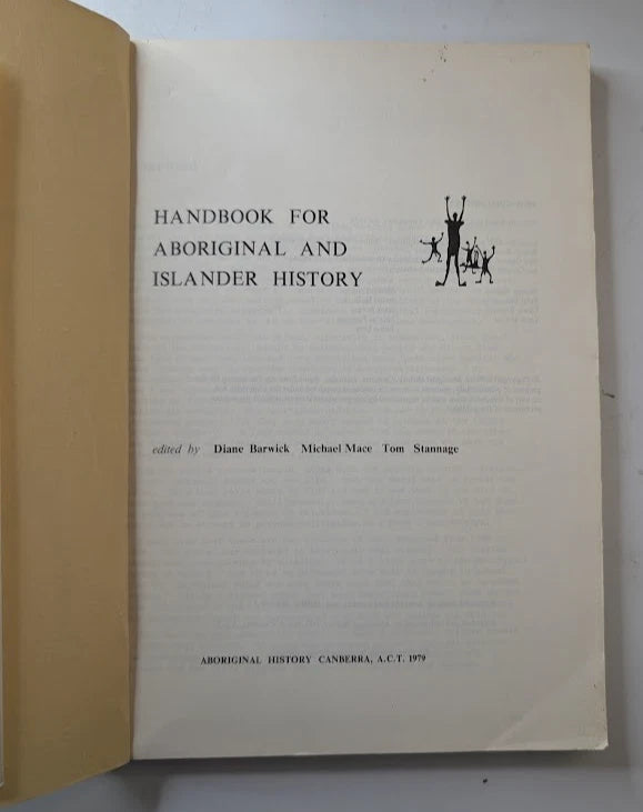 Handbook for Aboriginal and Islander History by Diane Barwick