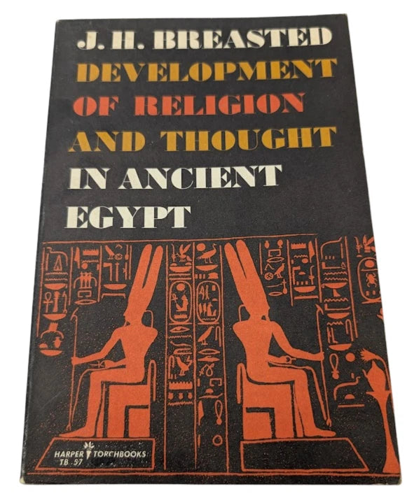 Development of Religion and Thought in Ancient Egypt James H Breasted PB 1959