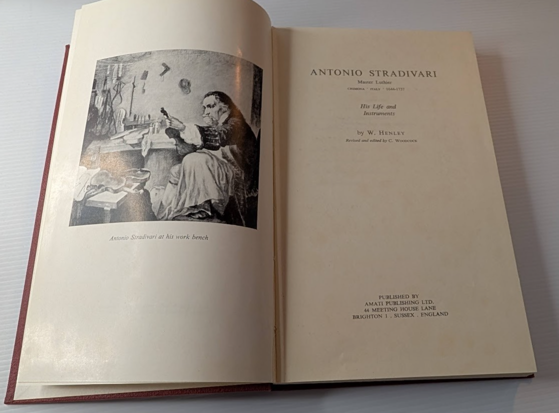 Antonio Stradivari: His Life and Instruments by W. Henley | First Edition Hardcover (1961), No Dust Jacket - book detail 6