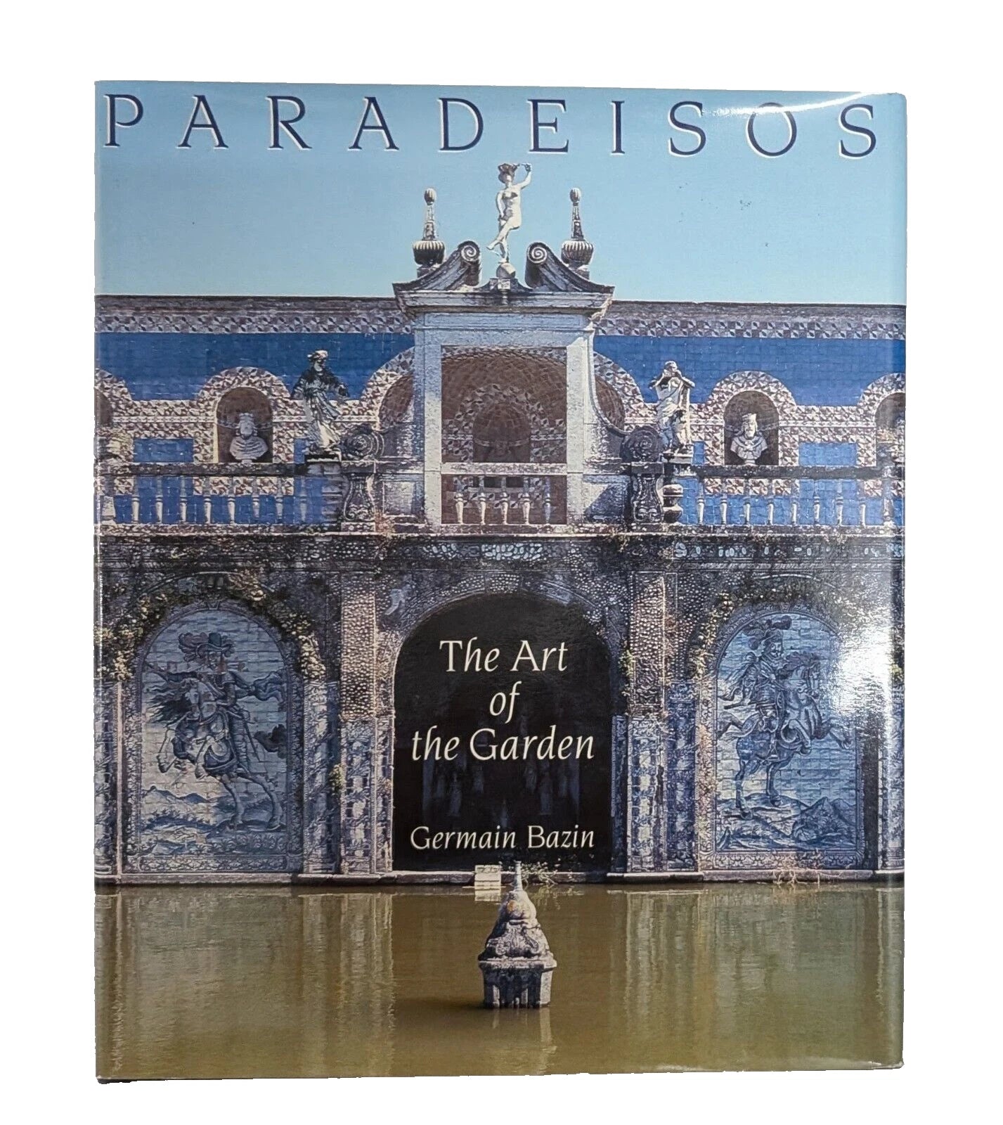 Paradeisos: The Art of the Garden