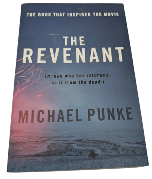 The Revenant by Michael Punke