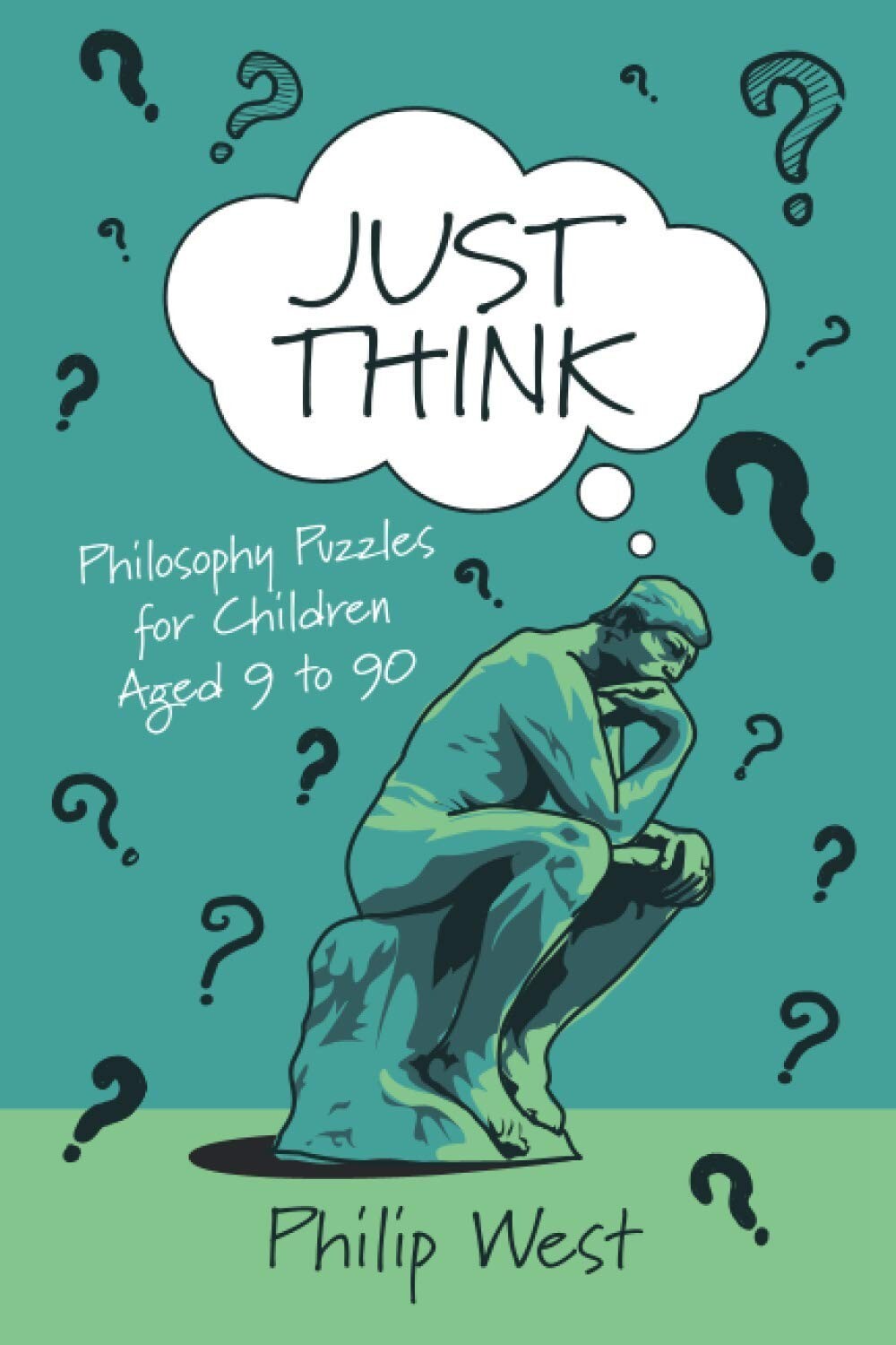 Just Think by Philip West - front cover