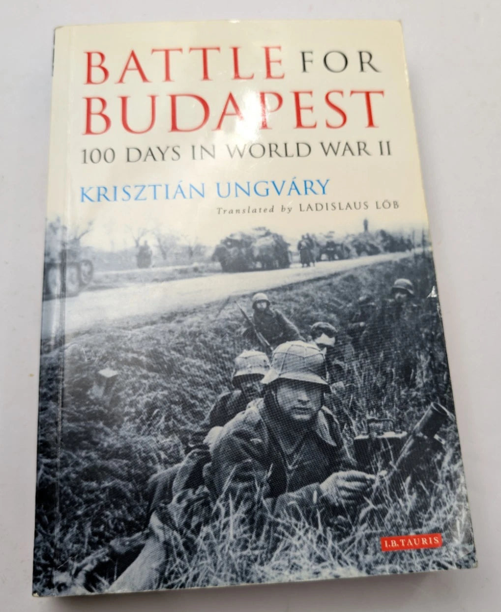 Battle for Budapest: 100 Days in World War II, actual copy photograph 1