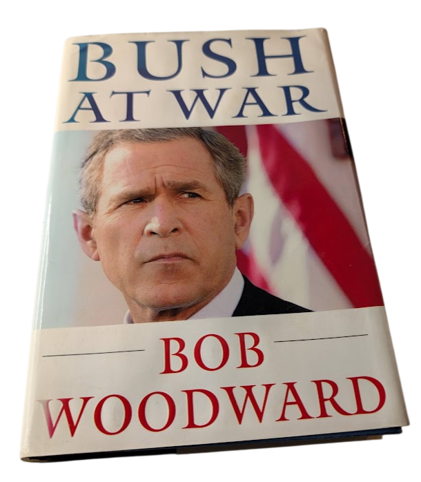 Bush at War : inside the Bush White House by Bob Woodward - front cover