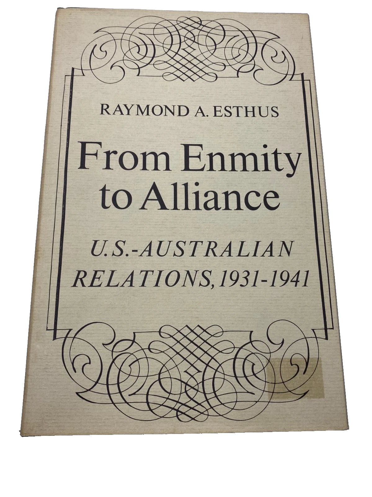 From Enmity to Alliance, actual copy photograph 1