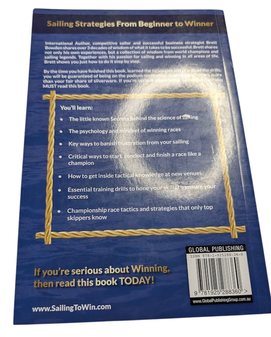 Sailing to Win : Guaranteed Winning Strategies to Navigate from the Back to the Front of the Fleet by Brett Bowden - book detail 2