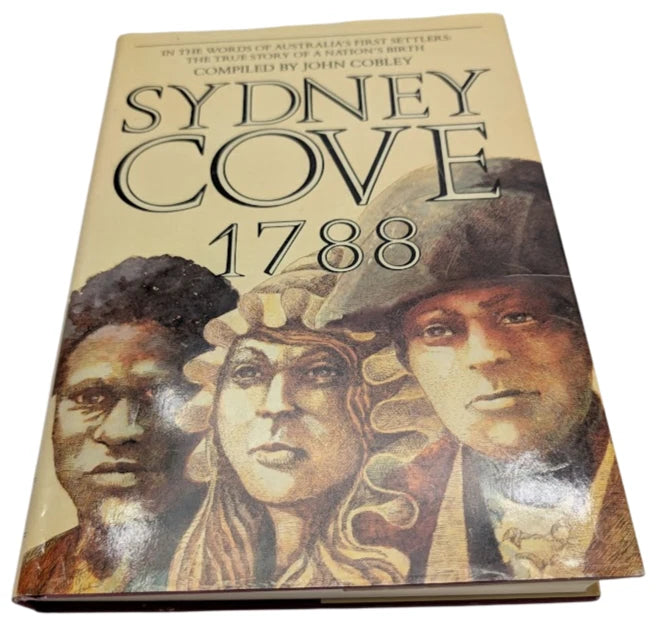 Sydney Cove 1788 - 1789 by John Cobley w/ Dust Jacket (Hardcover, 1987)