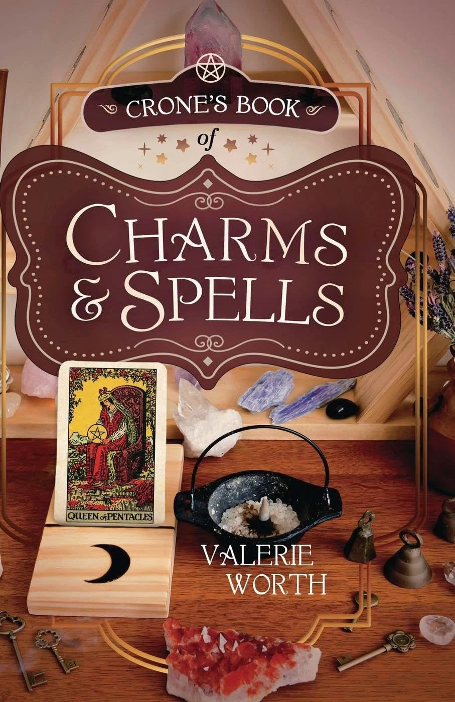 Crones Book of Charms Spells by Valerie Worth