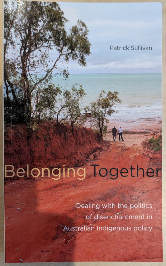 Belonging Together by Patrick Sullivan (Paperback, 2011) Sociology
