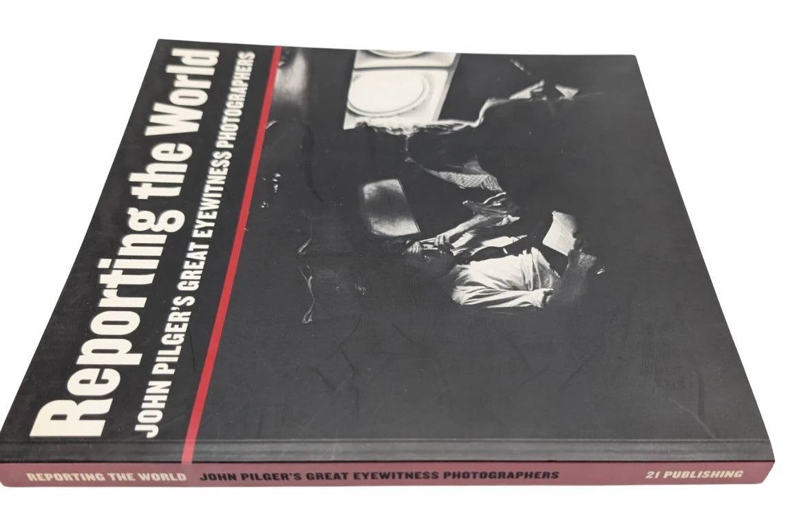 Reporting the World: John Pilger's Great Eyewitness Photographers, 2001 paperback, copy photograph 4
