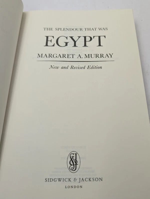 Splendour That Was Egypt Margaret Alice Murray Ancient History Archaeology 1983