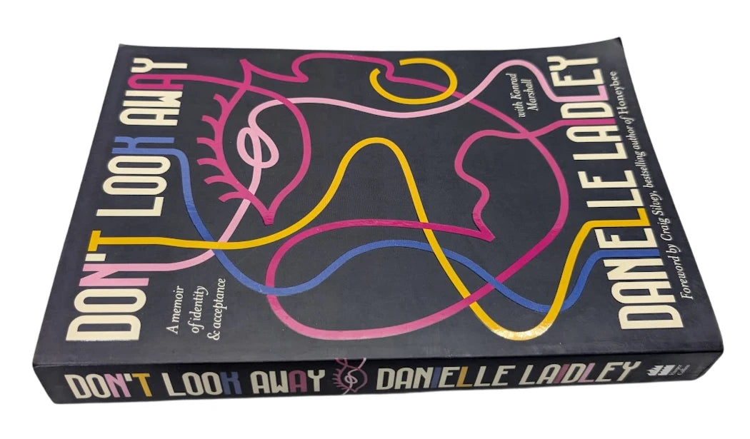 Don't Look Away by Danielle Laidley LGBTQ+ Memoir