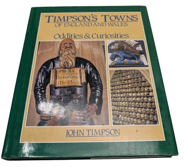 Timpson's Towns of England and Wales: Oddities & Curiosities, 1990 hardcover, copy photograph 1
