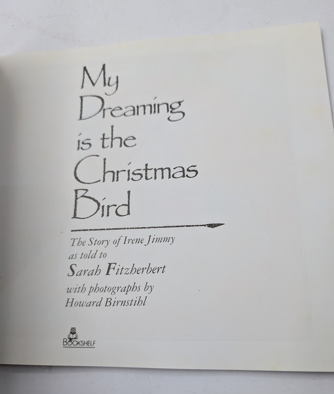 My Dreaming Is the Christmas Bird: The Story of Irene Jimmy - book detail 3