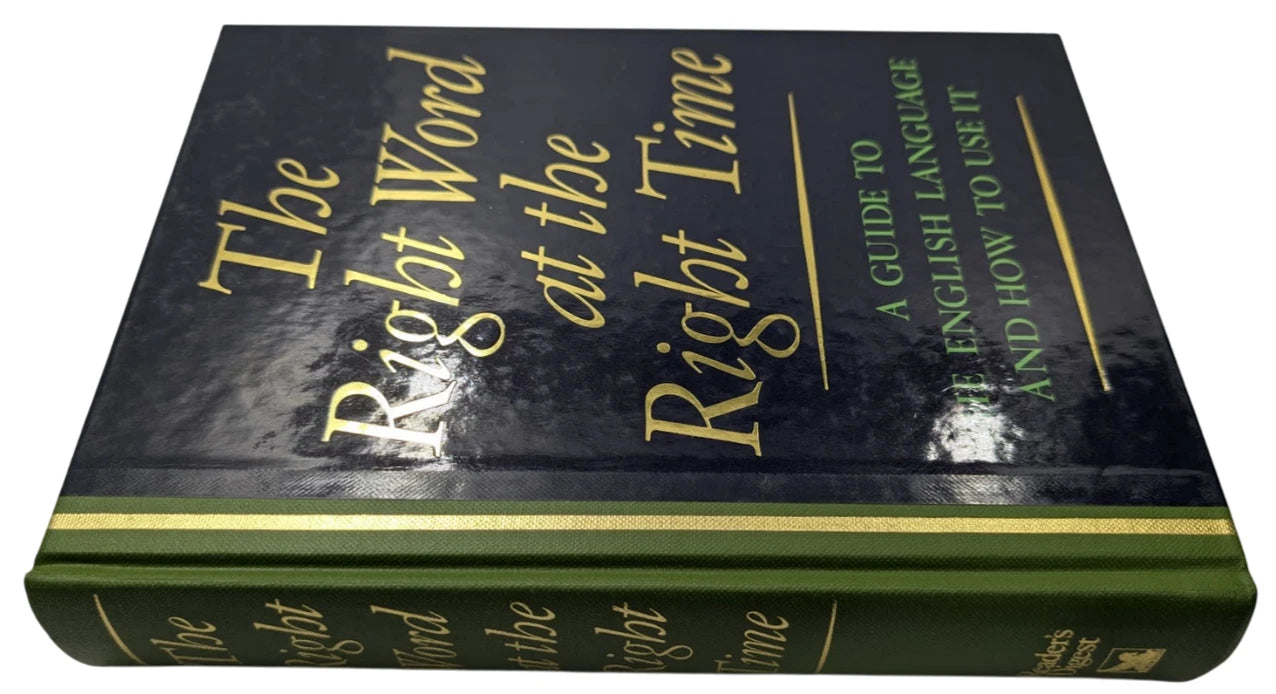 The Right Word at the Right Time HC 1995 English Language Guide Usage Reference