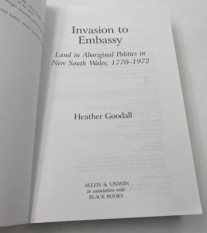 Invasion to Embassy Land in Aboriginal Politics NSW 1770-1972 H. Goodall PB 9781864481495 photo 4