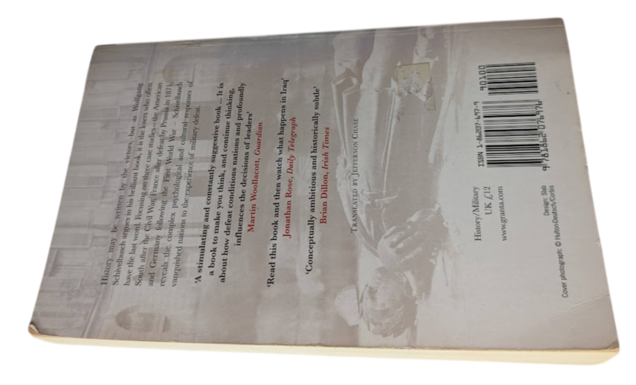 The Culture of Defeat : On National Trauma, Mourning, and Recover by Wolfgang Schivelbusch - book detail 4